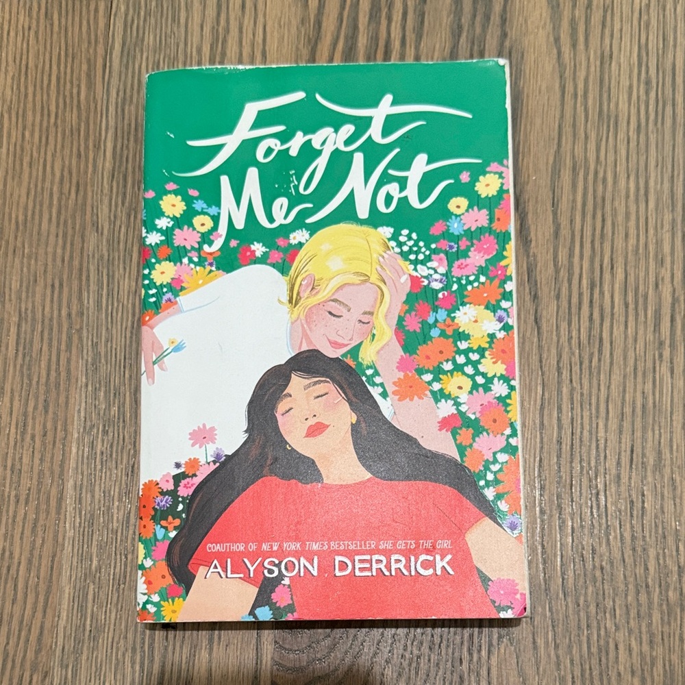 Forget Me Not Book by Alyson Derrick